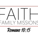 Faith family missions